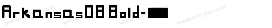 ArkansasDB Bold字体转换